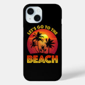 Let's Go To The Beach Case-Mate iPhone Hülle (Rückseite)