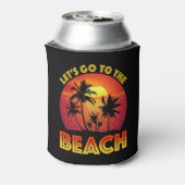 Let's Go To The Beach Dosenkühler (Kanne Rückseite)