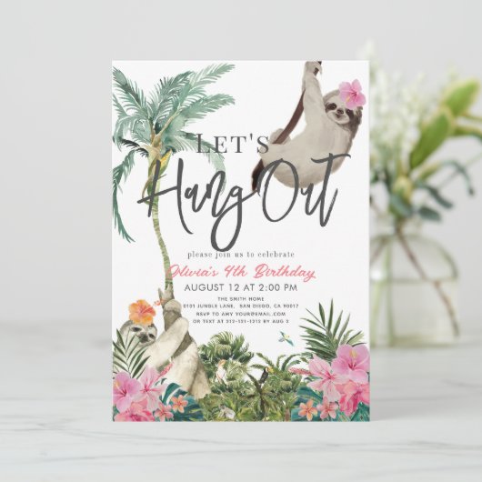 Let's Hang Out Sloth Jungle Girl Birthday Einladung (Stehend Vorderseite)