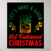 Let's Have A Good Old Fashioned Christmas Apparel Poster (Vorne)