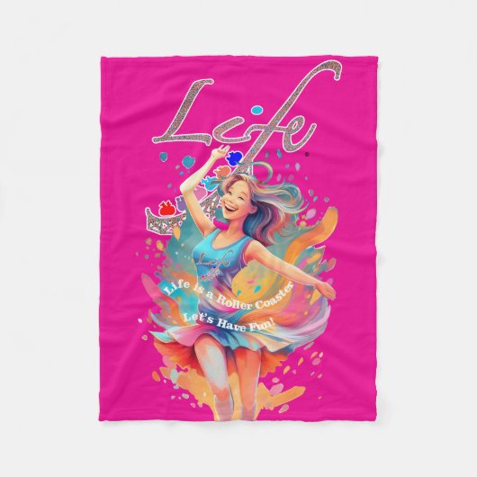 Let's Have Fun,Life a Roller Coaster Fleecedecke (Vorderseite)