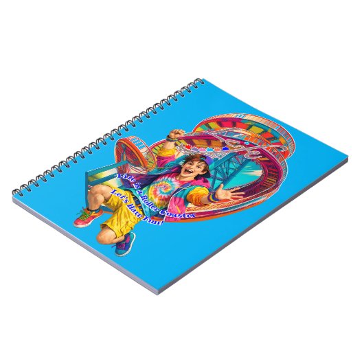 Let's Have Fun, Life is a Roller Coaster Notizblock (Linke Seite)