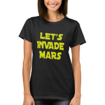 Let's Invade Mars   