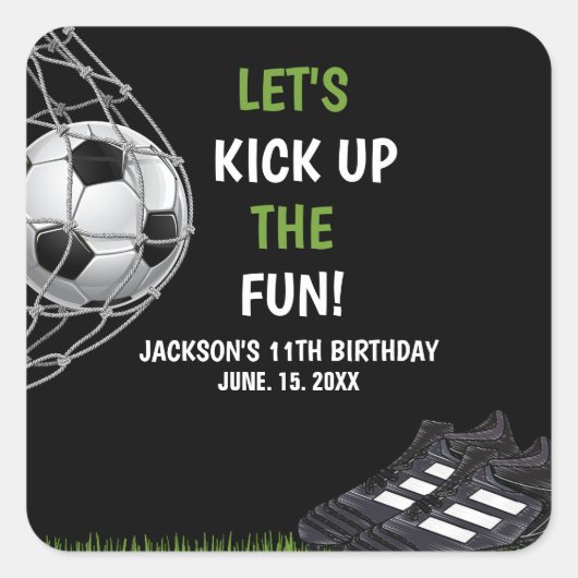 Let's Kick up the fun!, Fun Soccer Birthday Quadratischer Aufkleber (Vorderseite)