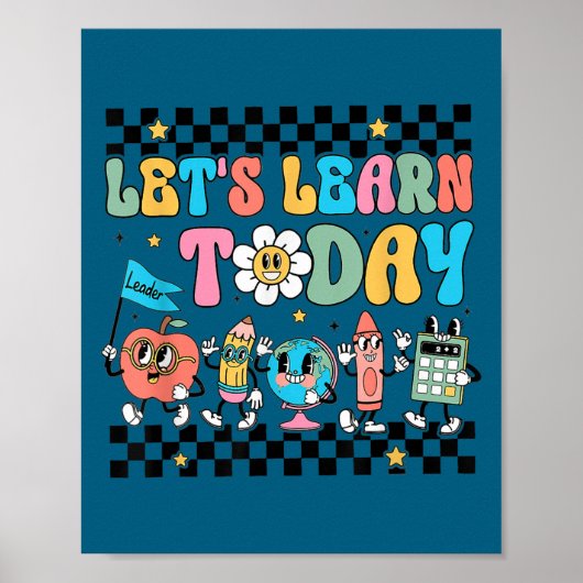 Let's Learn Today Retro Back To School Teacher Mot Poster (Vorne)