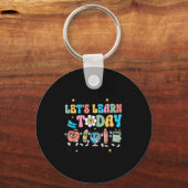 Let's Learn Today Retro Back To School Teacher Mot Schlüsselanhänger (Vorderseite)