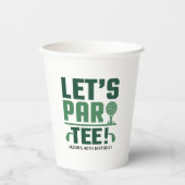 Let's Par-Tee Customized 40th 50th 60th Birthday Pappbecher (Vorderseite)