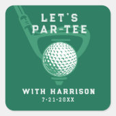 Let's Par-tee Golf Theme Birthday Green Quadratischer Aufkleber (Vorderseite)