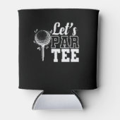 Let's Par Tee Golf Trendsport Abschlag Golfschläge Dosenkühler (Vorderseite)