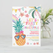 Let's Party Like Pineapple Luau Summer Birthday Einladung (Stehend Vorderseite)