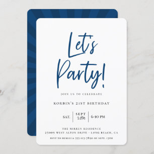 Let's Party Modern Blue Script Geburtstag Einladung