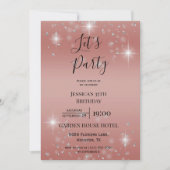 Let's Party Rose Gold Glitzer & Glitzern Geburtsta Einladung (Vorderseite)