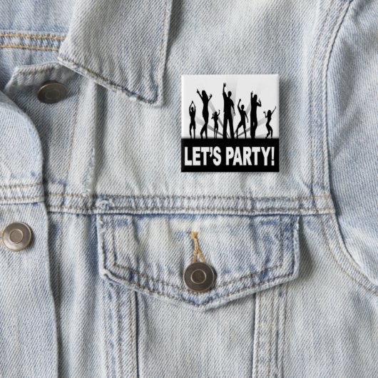 "LET'S PARTY"-TANKER BUTTON (Beispiel)