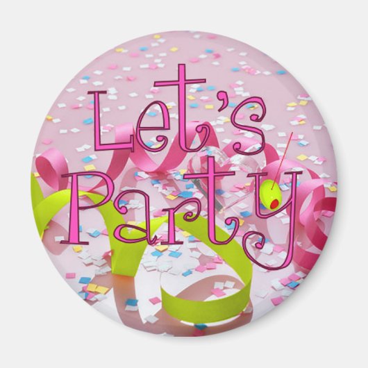 LET'S PARTY von SHARON SHARPE Magnet (Vorne)