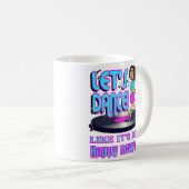 LET'S PARTY, WIE ES 2019 lustig glücklich 22 Kaffeetasse (VorderseiteRechts)