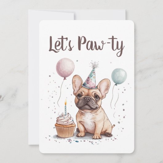 Let's Pawty Birthday French Bulldog Einladung (Vorderseite)