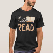 Lets Read Teacher Reading Books And Bookworm Libra T-Shirt (Vorderseite)