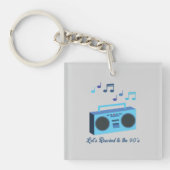 Let's rewind to the 90's schlüsselanhänger (Vorderseite)