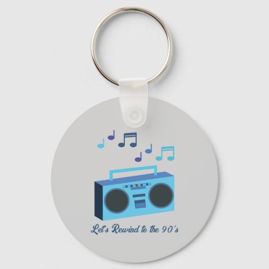 Let's rewind to the 90's schlüsselanhänger (Vorderseite)