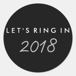 "Let's ring in" Silvestersticker Runder Aufkleber