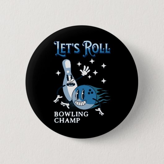 Let's Roll Bowling Champ Button (Vorderseite)