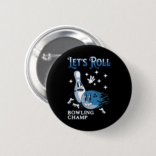 Let's Roll Bowling Champ  Button (Vorne & Hinten)