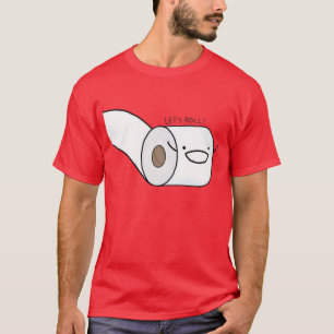 Let's Roll T-Shirt