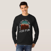 Let's Run 100 Miles For Fun Premium T-Shirt (Vorne ganz)