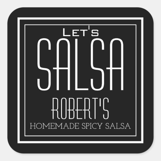 "Let's Salsa" Personalisiertes, hausgemachte Salsa Quadratischer Aufkleber (Vorderseite)