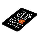 Let's Stay Home House Magnet (Linke Seite)