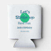 Let's strike up have fun green ball birthday name dosenkühler (Rückseite)