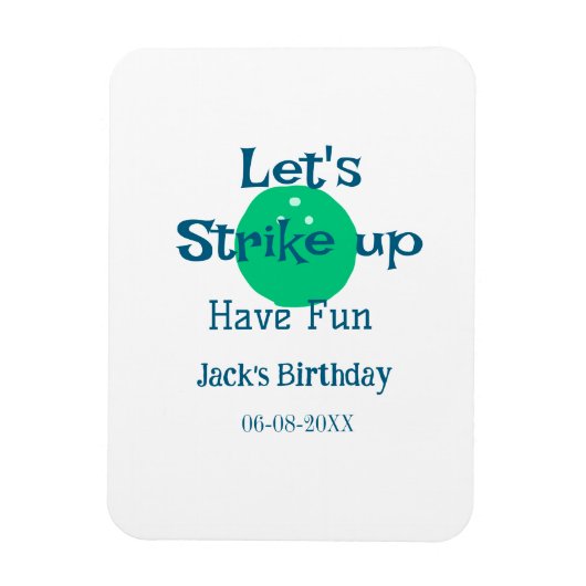 Let's strike up have fun green ball birthday name magnet (Vertikal)