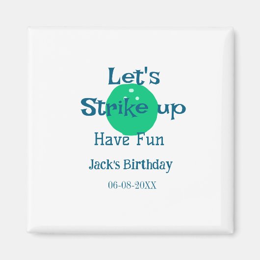 Let's strike up have fun green ball birthday name magnet (Vorne)
