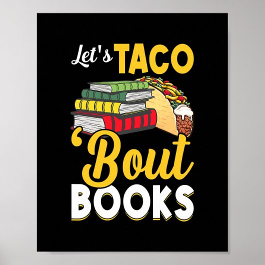 Let's Taco 'Bout Books Book Lover Cinco De Mayo Poster (Vorne)