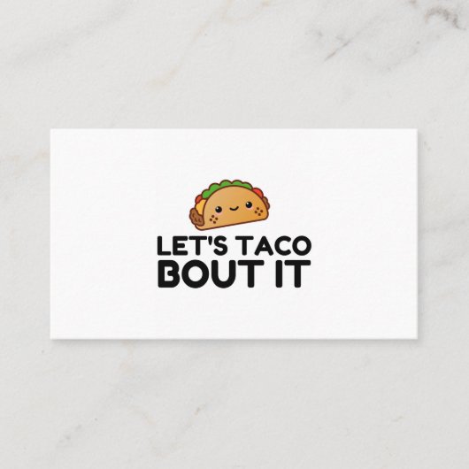 LETS TACO BOUT IT VISITENKARTE (Vorderseite)