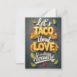 Let's Taco 'Bout Liebe - Ein köstliches Abenteuer Mitteilungskarte
