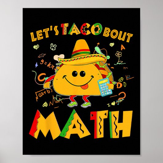 Let's Taco Bout Math Funny Cinco De Mayo Math Teac Poster (Vorne)
