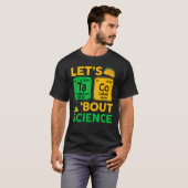 Lets Taco Bout Science  Chemistry STEM  Teacher T-Shirt (Vorne ganz)