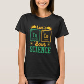Let's Taco Bout Science Funny Science Teacher T-Shirt (Vorderseite)
