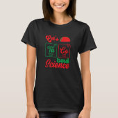 Let's Taco 'Bout Science  Teacher Student Outfit   T-Shirt (Vorderseite)