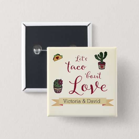 Let's Taco 'über Liebe Fiesta Theme Couples Dusche Button (Vorne & Hinten)
