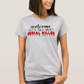 Let's Talk About Serial Killer True Crime T-Shirt (Vorderseite)