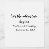 lets the adventure begins 20th birthday add name d weinetikett (Einzelnes Label)
