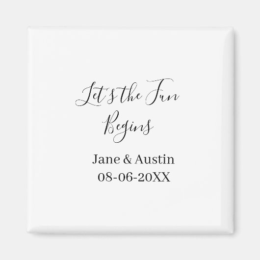 lets the fun begins wedding couple name date simpl magnet (Vorne)