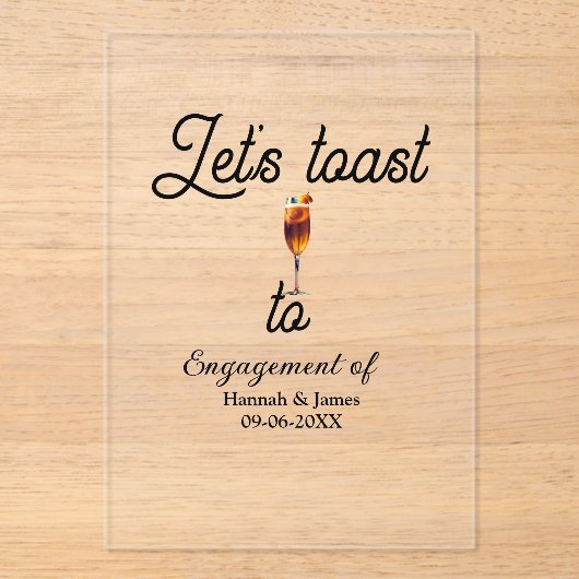 Let's toast to engagement party name date glass acryleinladungen (Vorderseite)