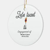 Let's toast to engagement party name date glass keramik ornament (Links)