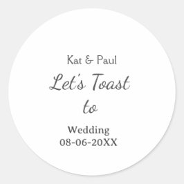 Let's toast to wedding add name date simple couple runder aufkleber