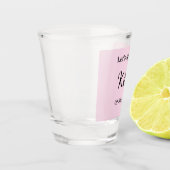 Let's toast to wedding engagement name letter pink schnapsglas (Links)