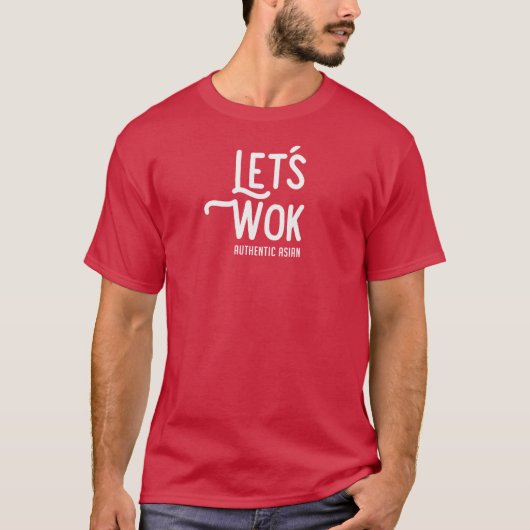 Let's Wok T Shirt (Vorderseite)