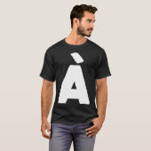 Letter À big and bold white T-Shirt (Vorne ganz)